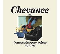 Chevance - Outre Musique pour Enfants 1974-1985 (Vinyl) [Vinilo]