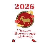Chèvre Horoscope Chinois 2026