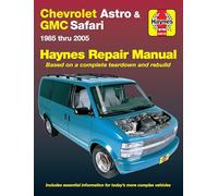 Chevrolet Astro and GMC Safari (1985-2005) Haynes Repair Manual (USA): 1985-0 (Hayne's Automotive Repair Manual)