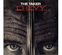 Chevy - The Taker / Life On The Run [Vinilo 7 pulgadas - 45 rpm]