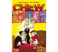 Chew nº 11/12: Las últimas cenas (Thriller)