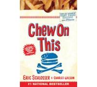 Chew On This (ebook)