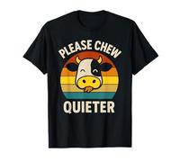 Chew Quieter Cow Funny Comer Comer Comida Diciendo Humor Masticar Camiseta