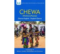 Chewa-English/ English-Chewa Dictionary &Phrasebook | Aquilina Mawadza