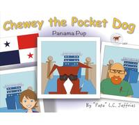 Chewey the Pocket Dog: Panama Pup