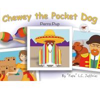 Chewey the Pocket Dog: Perro Pup