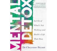 Cheyenne Bryant Mental Detox (Tapa blanda)