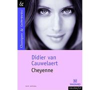 Cheyenne by Didier van Cauwelaert Jeanne Dupuy(2001-06-22)