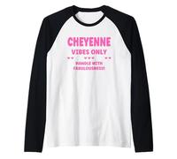 Cheyenne Personalized Name Funny Cute Custom Cheyenne Name Camiseta Manga Raglan
