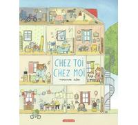 Chez toi, chez moi: Nouvelle édition