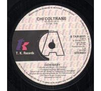 CHI COLTRANE - OOH BABY 7 INCH (7" VINYL 45) UK TK 1977