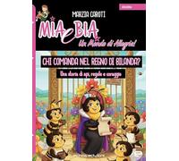 Chi comanda nel regno di Bilanda? Una storia di api, regole e coraggio (Matite)
