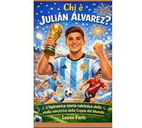 Chi è Julian Alvarez?: L'ispiratrice storia calcistica della stella vincitrice della Coppa del Mondo