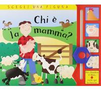 Chi E La Mamma? [Italia]