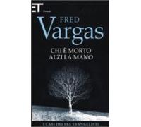 Chi E Morto Alzi La Mano