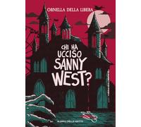 Chi ha ucciso Sanny West? (Mondi)