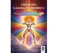 Chi Kung Camisa de Hierro i