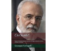 Chi l’ha detto?: Tesoro di citazioni italiane e straniere, di origine letteraria e storica, ordinate e annotate
