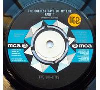 CHI-LITES - COLDEST DAYS OF MY LIFE PART 1 7 INCH (7" 45) UK MCA 1972 (Katalog-Nummer: MU1162)
