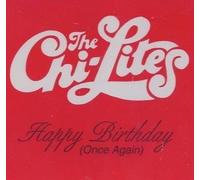 Chi-lites - Happy Birthday Once Again-Cd5