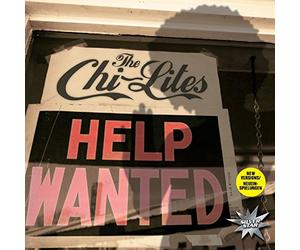 CHI-LITES - Help Wanted