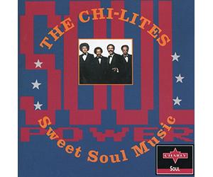 Chi-Lites - Sweet Soul Music