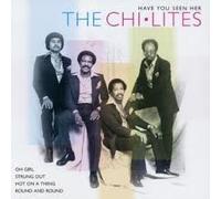 Chi-Lites the - Have You Seen Her [Import]