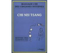 Chi Nei Tsang: Massage chi des organes internes