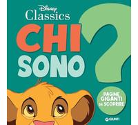 Chi sono? Simba. Pagine giganti da scoprire. Ediz. a colori (Pop-up)