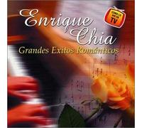 Chia, Enrique - Grandes Exitos Romanticos