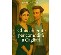 Chiacchierate per comodità a Cagliari: 2