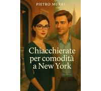 Chiacchierate per comodità a New York: 1