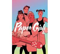 Chiang, Cliff - Paper Girls Volume 6 (PAPER GIRLS TP)