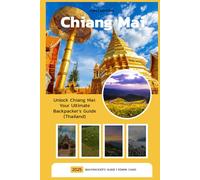 Chiang Mai: Backpacker's Guide