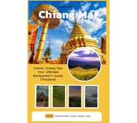 Chiang Mai: Backpacker's Guide