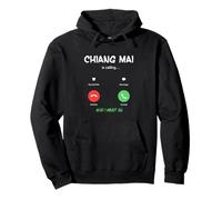 Chiang MAI está Llamando y Debo IR a Tailandia de Viaje Sudadera con Capucha