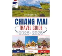 CHIANG MAI TRAVEL GUIDE 2025-2026: Where The Monks Don't Rush And The Mangoes Tastes Like Sunlight