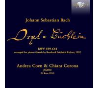 Chiara Corona|Andrea Coen - J.S. Bach: Orgelbüchlein arranged for piano 4-hands by Bernhard Friedrich Richter