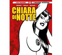 Chiara di notte (Vol. 1) (I grandi maestri)