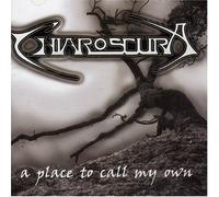 Chiaroscura - A Place to Call My Own [Import]
