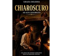 Chiaroscuro: Edizione rilegata a caratteri grandi