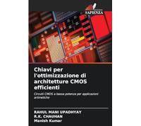 Chiavi per l'ottimizzazione di architetture CMOS efficienti