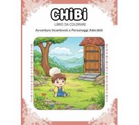 Chibi: Avventure Incantevoli e Personaggi Adorabili