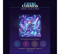 Chibi Cosmos: Draw Your Crew: 40 Kawaii Heroes & Mech-Beasts to Trace, Color, and Bring to Life