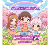 Chibi Cuties:: Fun Anime Coloring Book for Relaxation