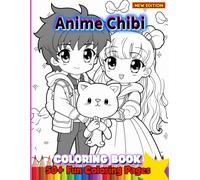 Chibi Dream World - Adorable Anime Girls to Color and De-Stress: A Jumbo Coloring Book for Kids Ages 4-7, 8-12, Girls, and Adults | Over 50 High-Quality Coloring Pages for Stress Relief and Relaxation