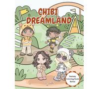 Chibi Dreamland: Fantasy Coloring Book for Kids (Fantasy Coloring Book Series)