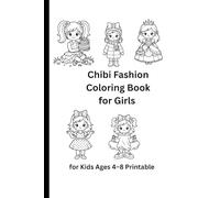 Chibi Fashion Coloring Book for Girls Ages 4-8 | Cute Kawaii Outfit Coloring Pages | Easy Bold Line Coloring Book for Kids: Cute Kawaii Outfit ... | Easy Bold Line Designs for Kids Ages 4-8