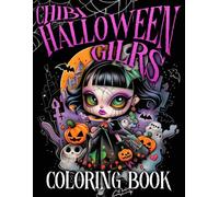 Chibi Halloween Girls Coloring Book: Immerse Yourself in Spooky Season Coloring Pages with Kawaii Miniature Girls, Cute Scary Scenes, and Relaxing Horror Fun
