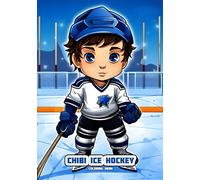 Chibi Ice Hockey - Coloring Book: Coloring Book (Chibi - Orrore Coloring Books)